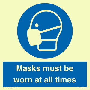 Masks must be worn at all times